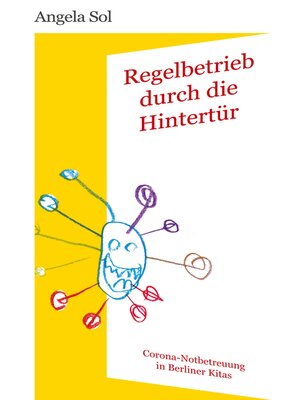 cover image of Regelbetrieb durch die Hintertür